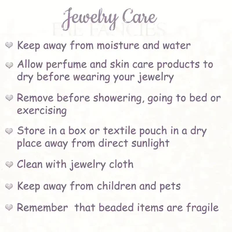 Jewelry Care Instructions